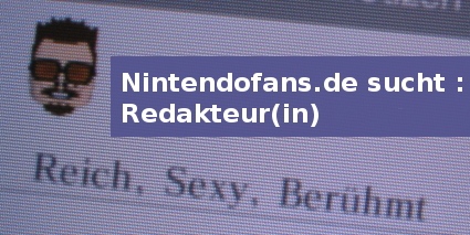 Reich, sexy, berühmt: Werde Redakteur(in) bei Nfans.de!